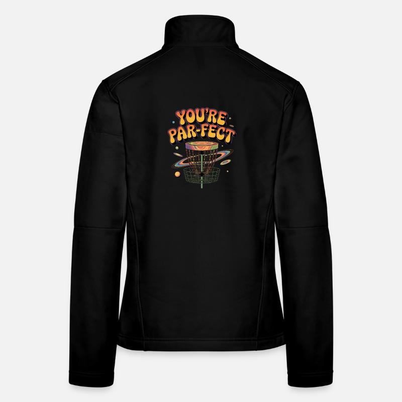 You're Par-fect - Funny Disk Golf Meme Women's Softshell Jacket