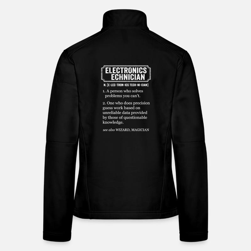 Elektroniktechniker – lustige Definition Frauen Softshelljacke
