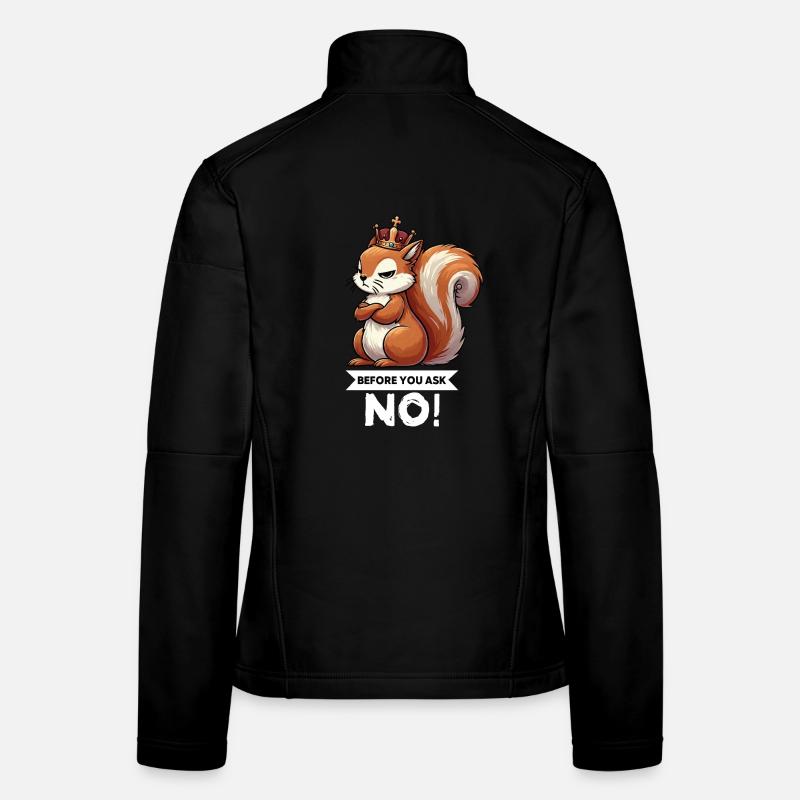 Before You Ask Squirrel Squirrel Rodent Women's Softshell Jacket