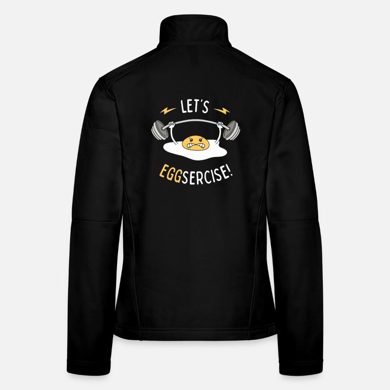Lasst uns Eggsercise! Frauen Softshelljacke