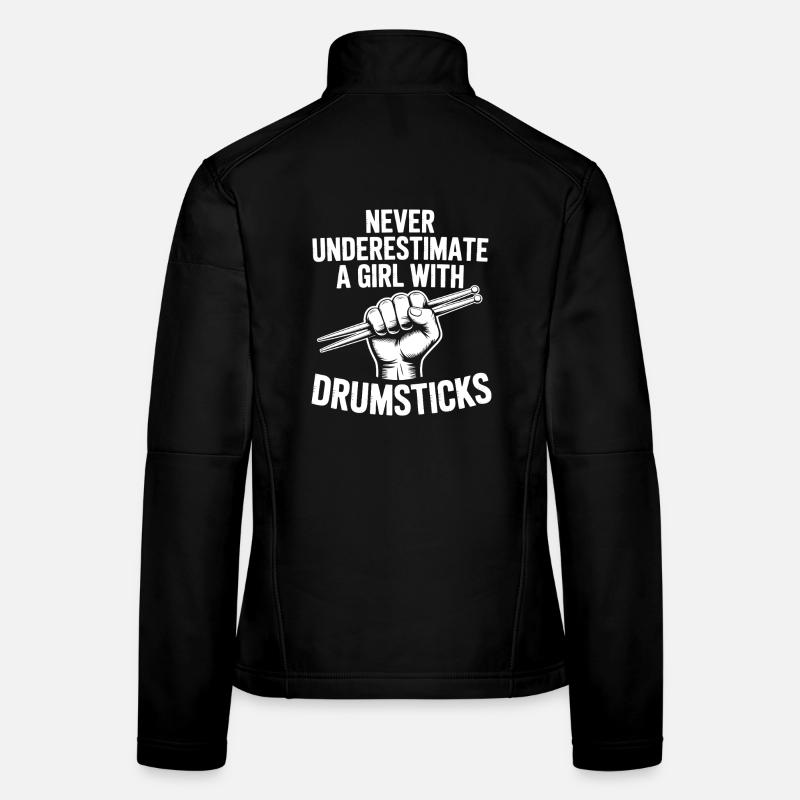 Drummer Spruch Lustiges Schlagzeuger Geschenk Frauen Softshelljacke