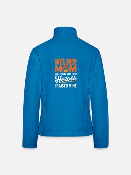 Welder Mom I Raised Mine Welder Heroes - Women's Softshell Jacket - black - Back