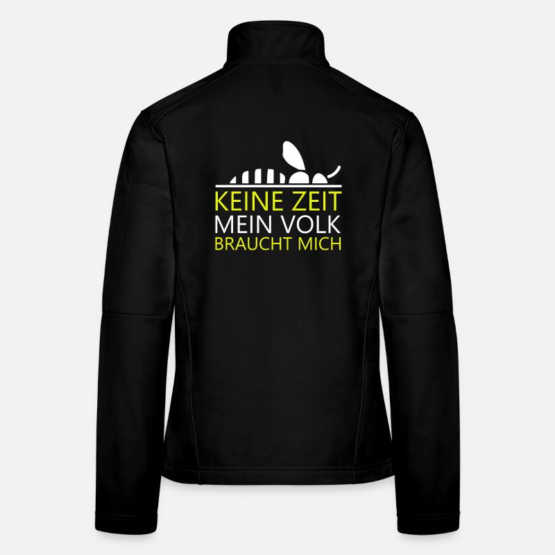 No time my colony needs me beekeeper beekeeping Women's Softshell Jacket