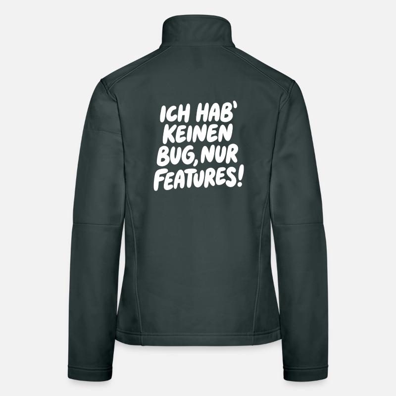 Ich hab keinen Bug, nur Features Frauen Softshelljacke