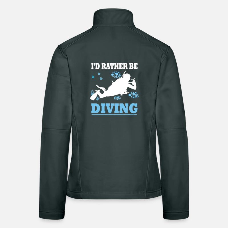 I'd rather be diving - Taucher Spruch Geschenk Frauen Softshelljacke