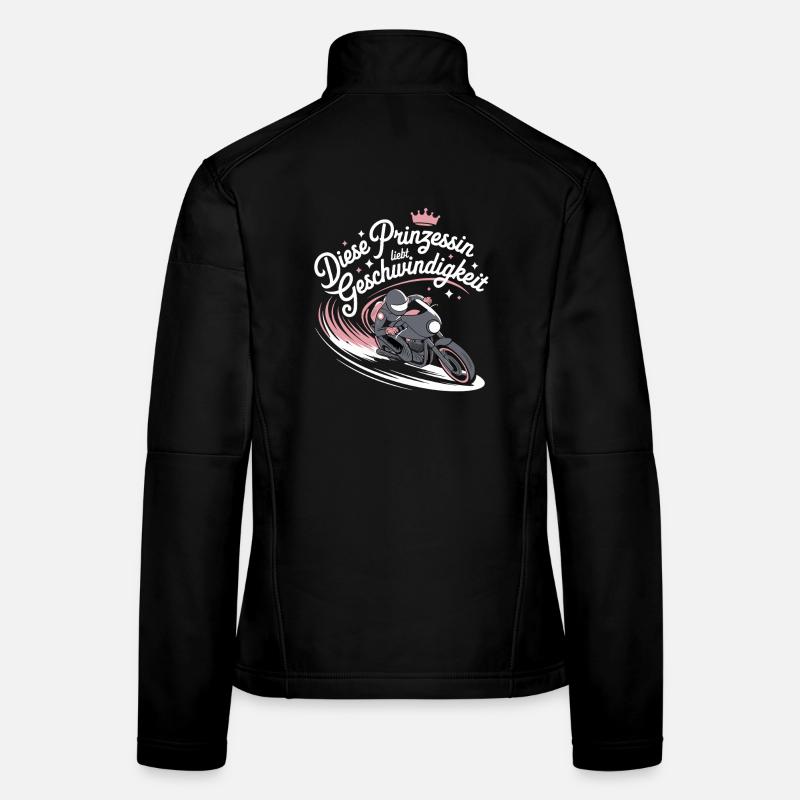  Diese Prinzessin liebt Geschwindigkeit Motorrad Frauen Softshelljacke