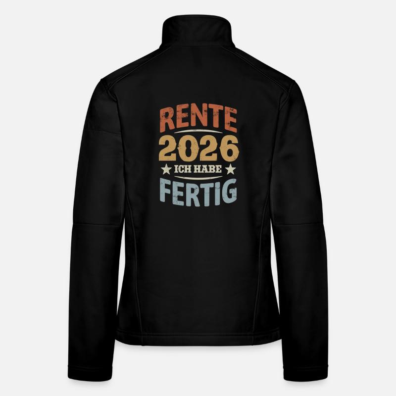 Pension 2026 | I've finished - Pension Rentner Women's Softshell Jacket