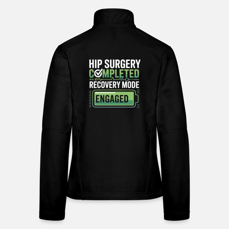 Hip Surgery Recovery Mode Active Women's Softshell Jacket