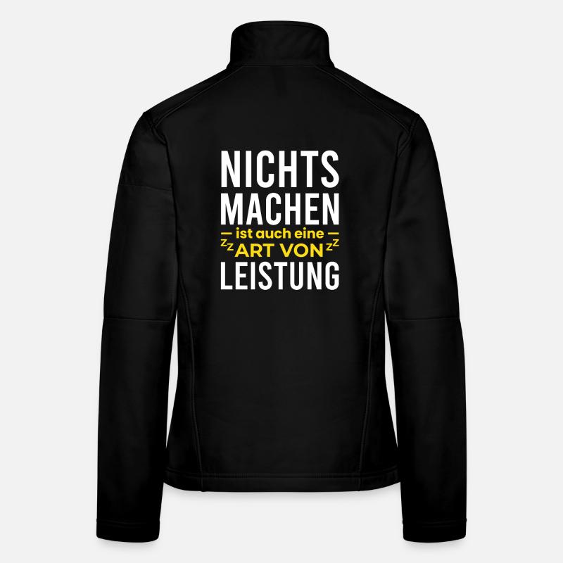 Ne rien faire est aussi un exploit Veste en tissu softshell Femme
