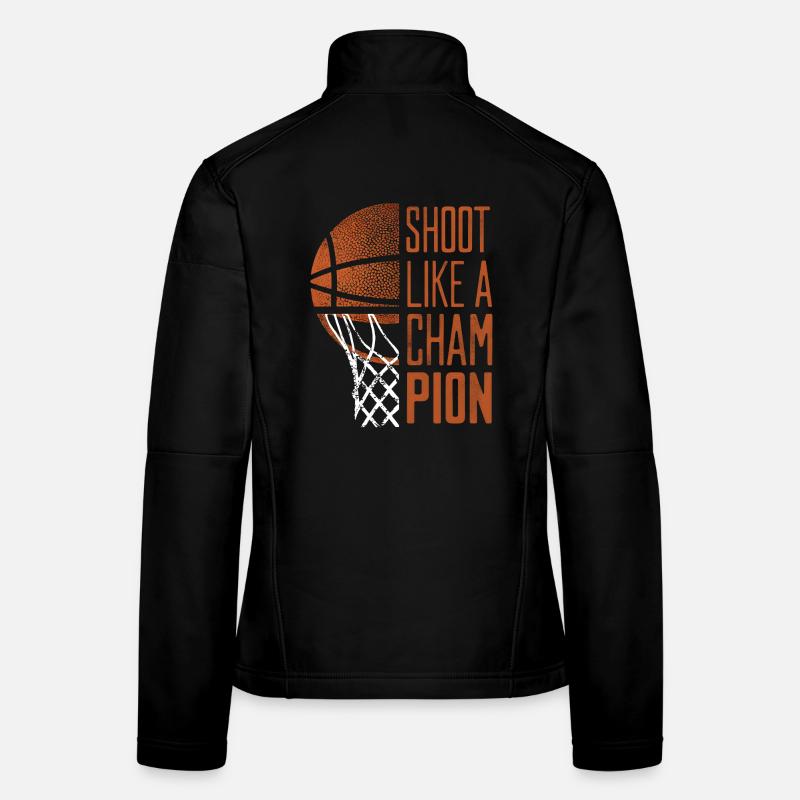 Citation de Shooter Comme un Champion de Basket Veste en tissu softshell Femme