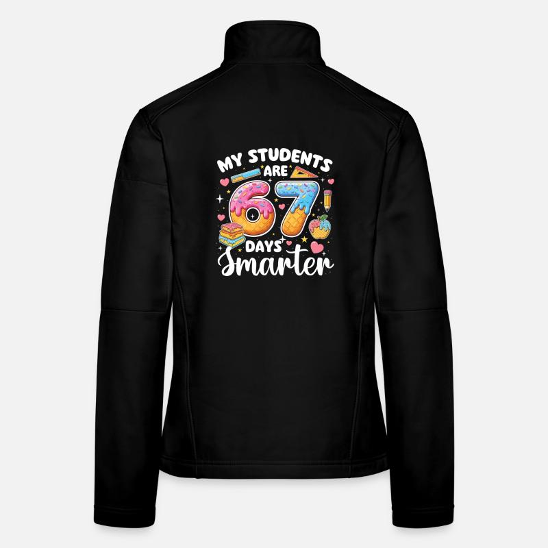 Les élèves sont 67 jours plus intelligents Professeur de mèmes Veste en tissu softshell Femme