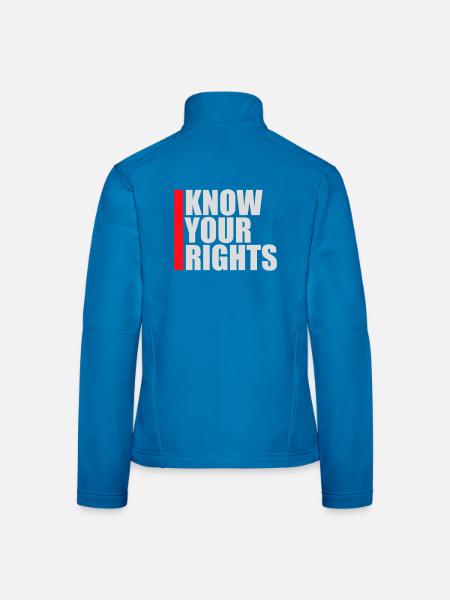 Know Your Rights Activism Justice Freedom - Women's Softshell Jacket - mouse grey - Back