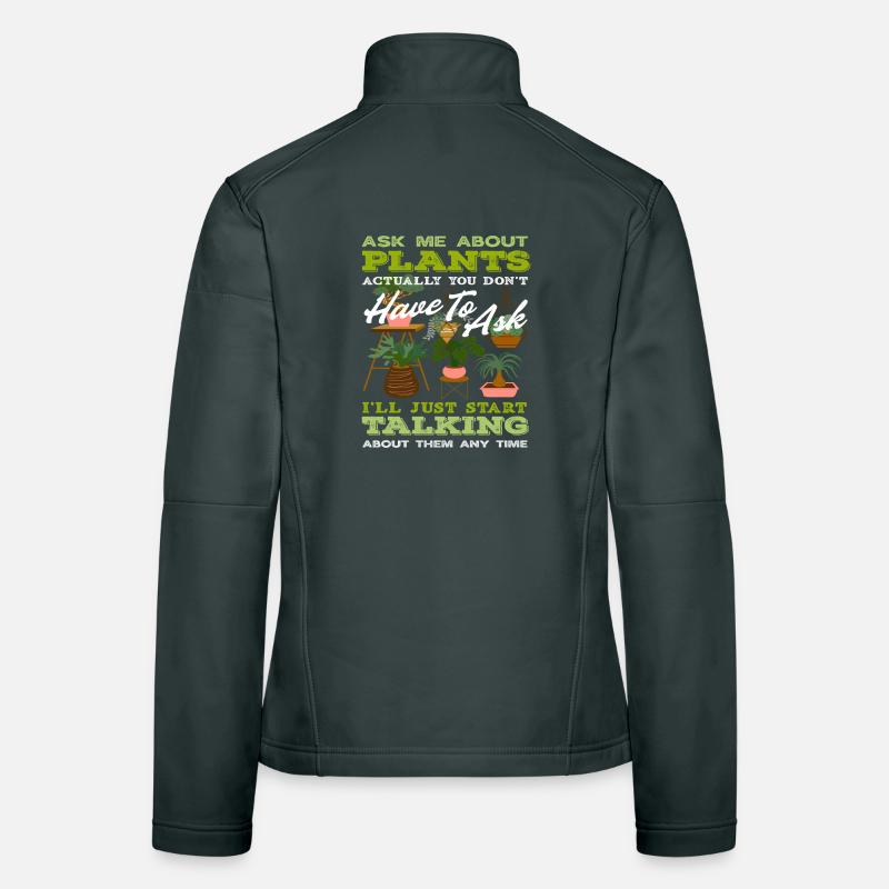 Ask me about plants plant lovers Women's Softshell Jacket