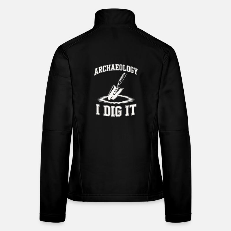 Archaeology I Dig It Women's Softshell Jacket