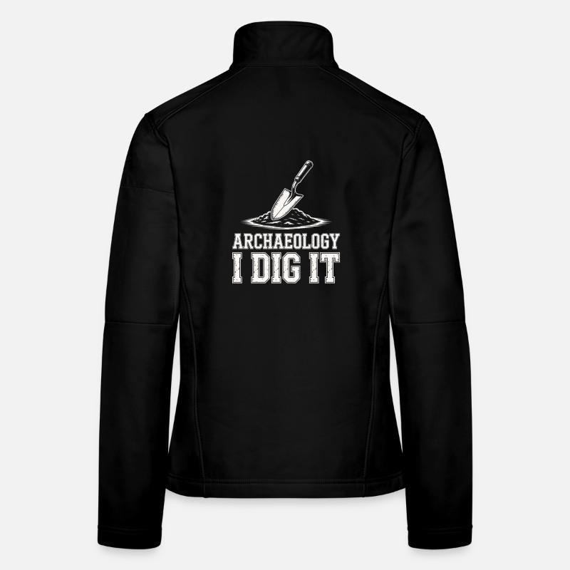 Archaeology I Dig It Women's Softshell Jacket