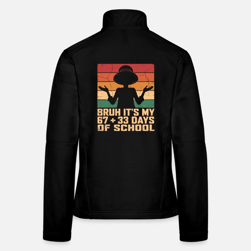 Mec, c’est mes 100 derniers jours d’école Veste en tissu softshell Femme