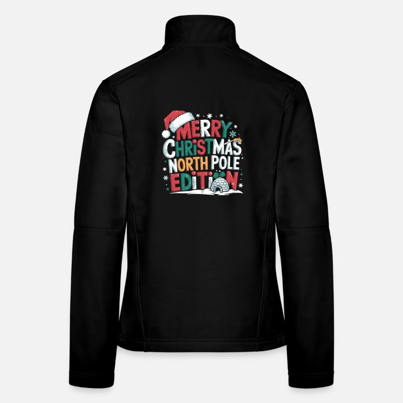  Merry Christmas North Pole Edition Lustiger Frauen Softshelljacke