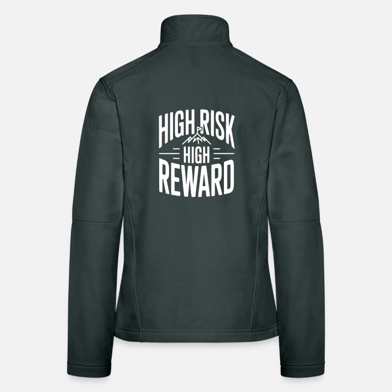 High Risk High Reward Women's Softshell Jacket