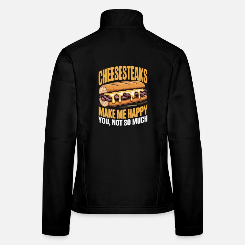 Cheesesteaks Make Me Happy Women's Softshell Jacket