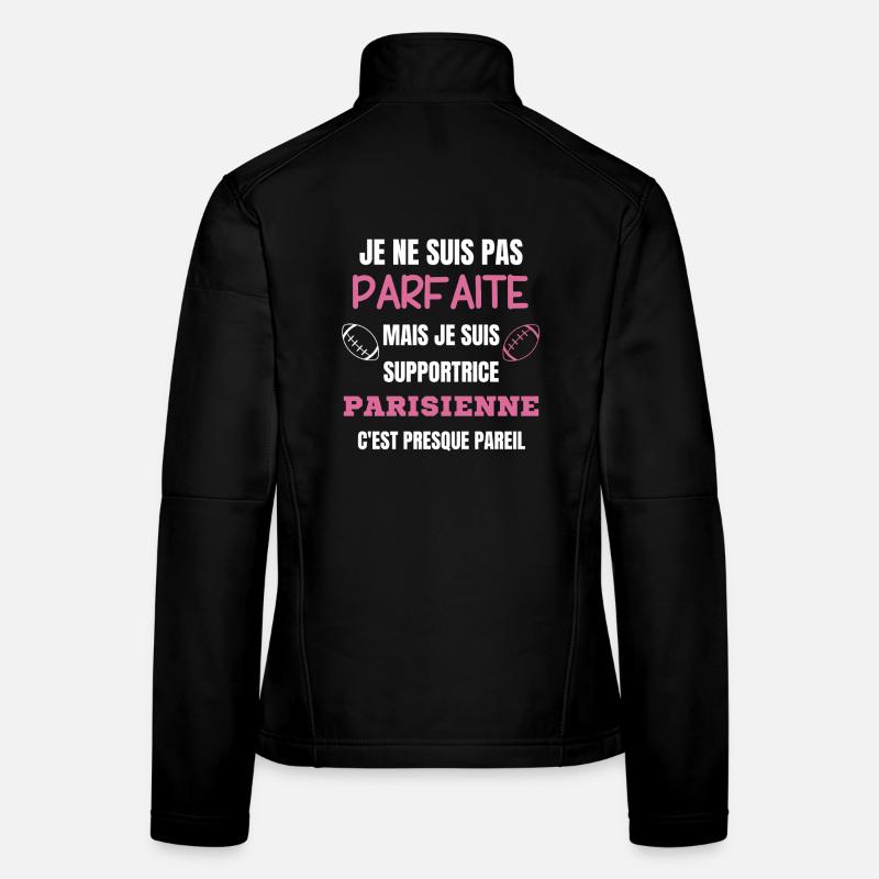 Supportrice Rugby Parisienne Humour Veste en tissu softshell Femme