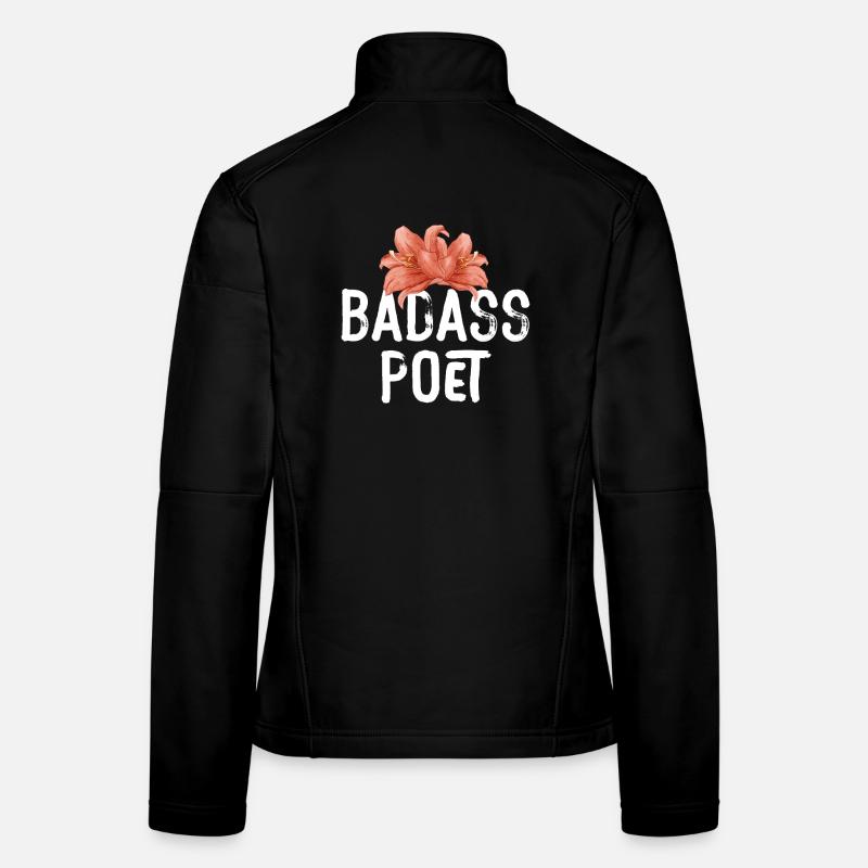 Badass Poet Blumentypografie Frauen Softshelljacke