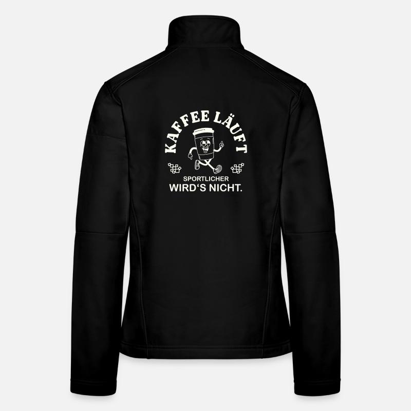 Coffee is running – That's my cardio saying Women's Softshell Jacket