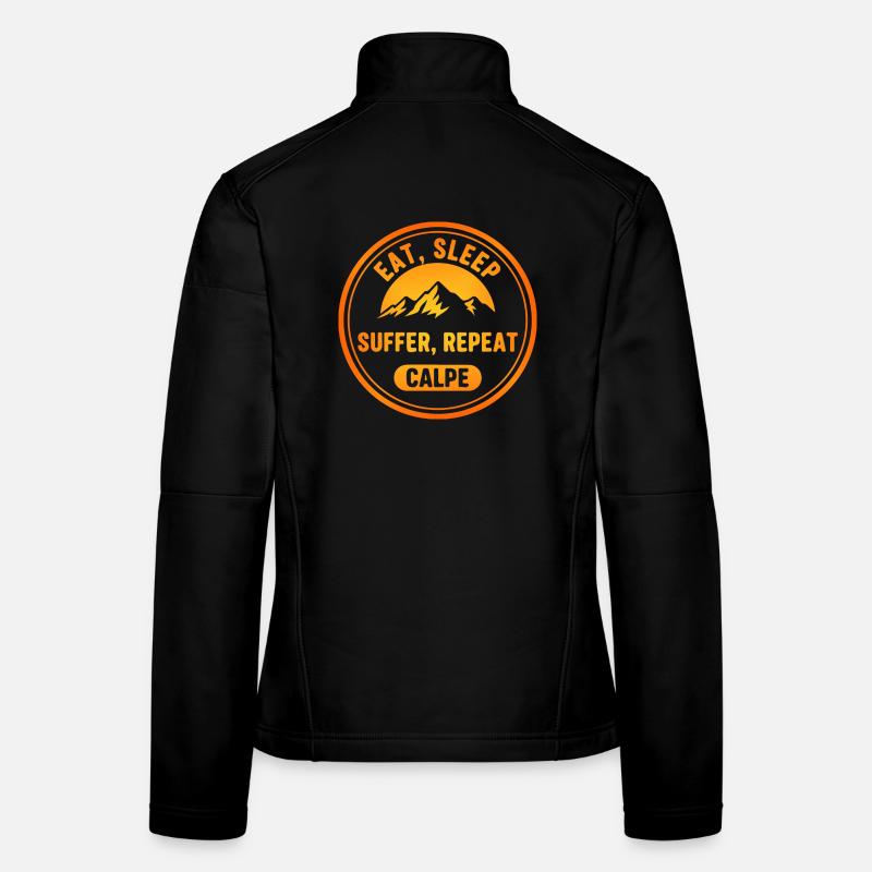 Eat Sleep Suffer Repeat Calpe Women's Softshell Jacket