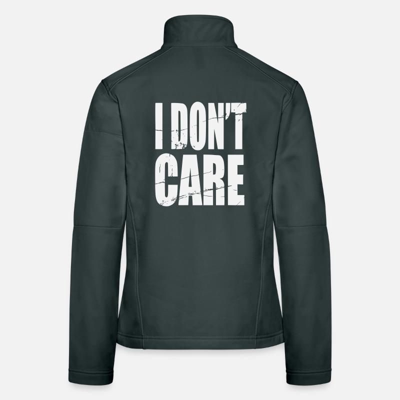 Don't Care Grunge Lettering Women's Softshell Jacket
