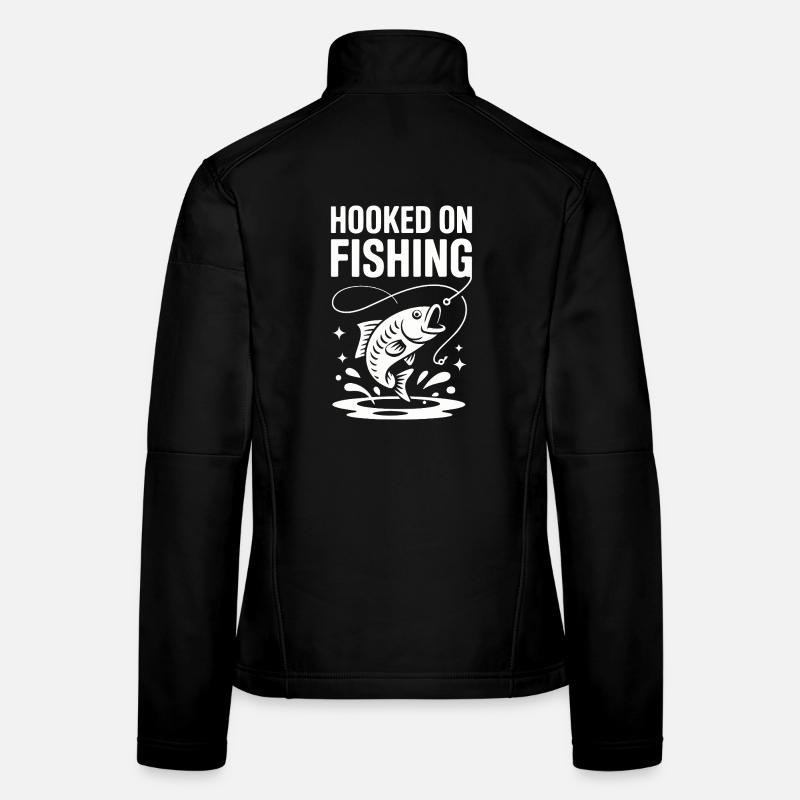 Accroché à la pêche - Pêcheur Spruch Veste en tissu softshell Femme