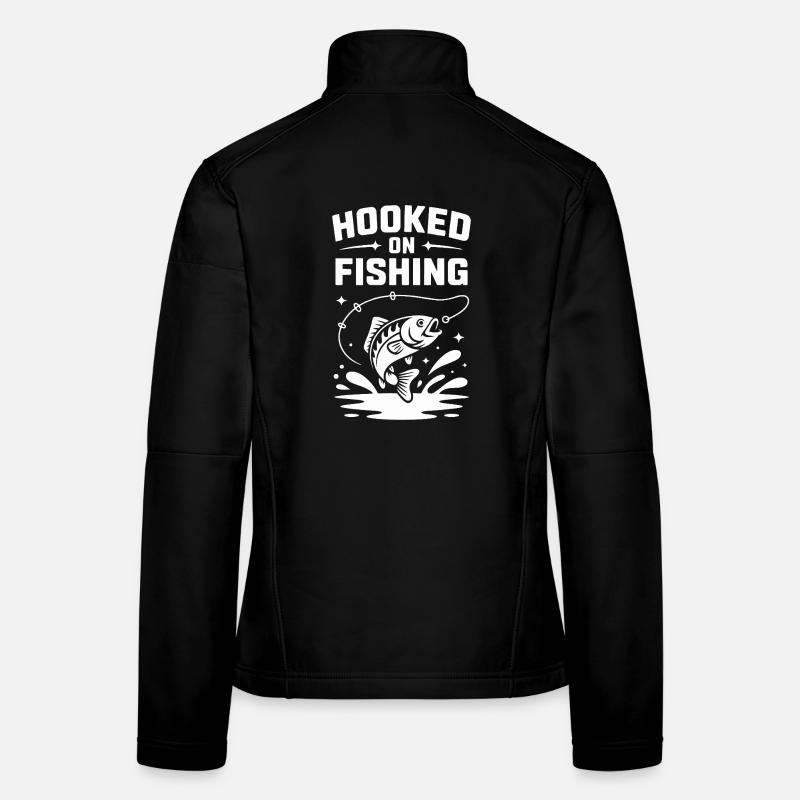 Accroché à la pêche - Pêcheur Spruch Veste en tissu softshell Femme