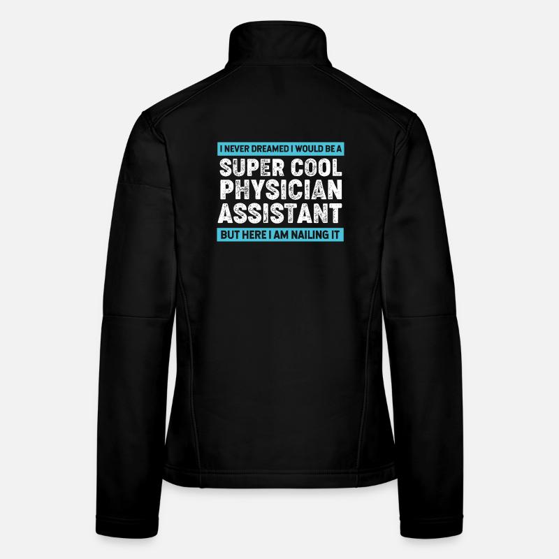 Arzthelferin Physician Assistant Pflege MFA PA Frauen Softshelljacke