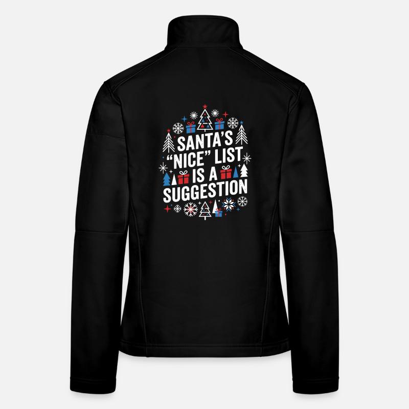 La liste des gentils du Père Noël est une suggestion Veste en tissu softshell Femme