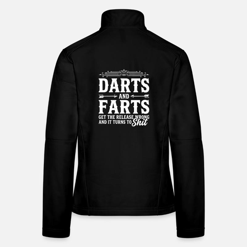 Les fléchettes et les pets se trompent sur la libération et il se retourne Veste en tissu softshell Femme