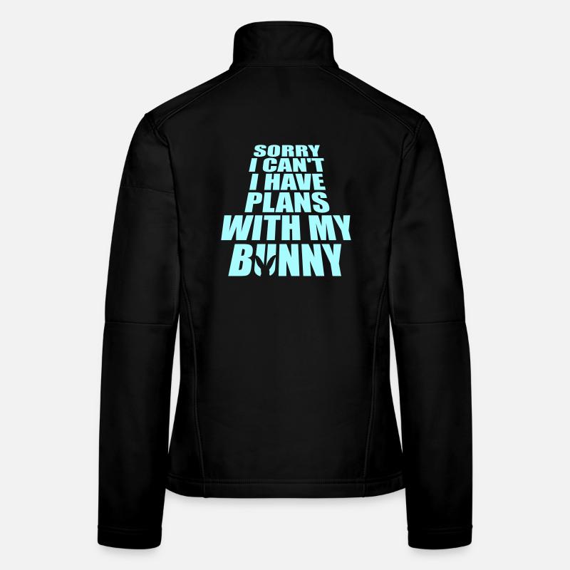 Sorry I Can't I Have Plans With My Bunny Hase Logo Frauen Softshelljacke