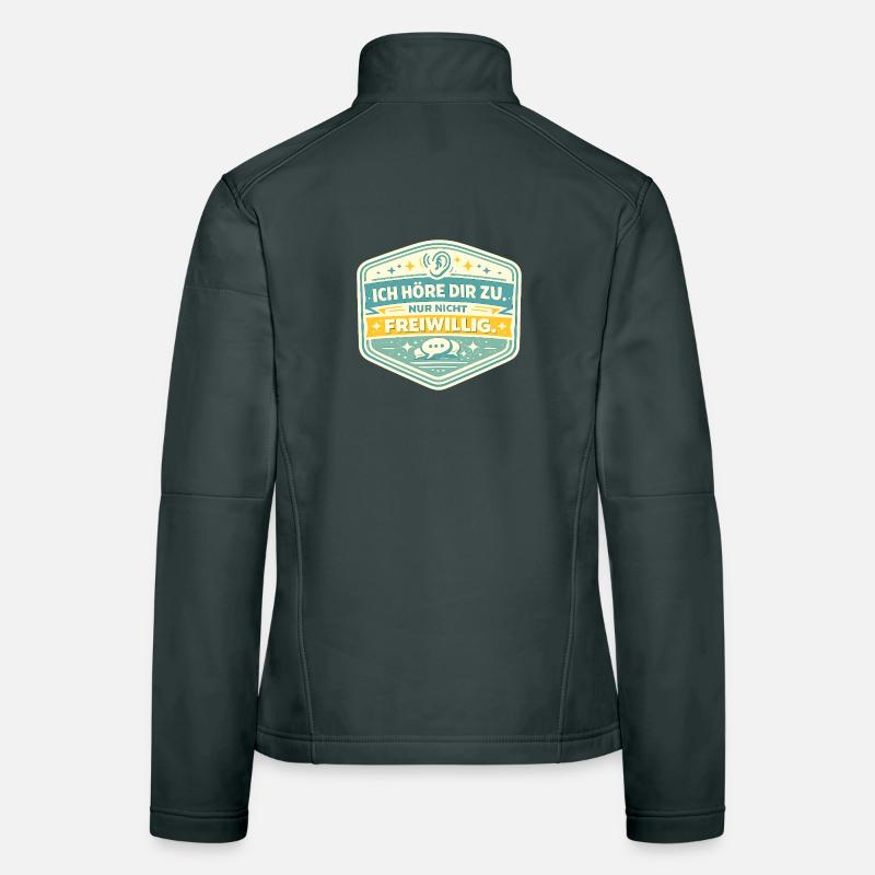 Je t’écoute, pas volontairement Veste en tissu softshell Femme