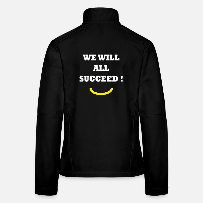 WE WILL ALL SUCCEED !  Veste en tissu softshell Femme