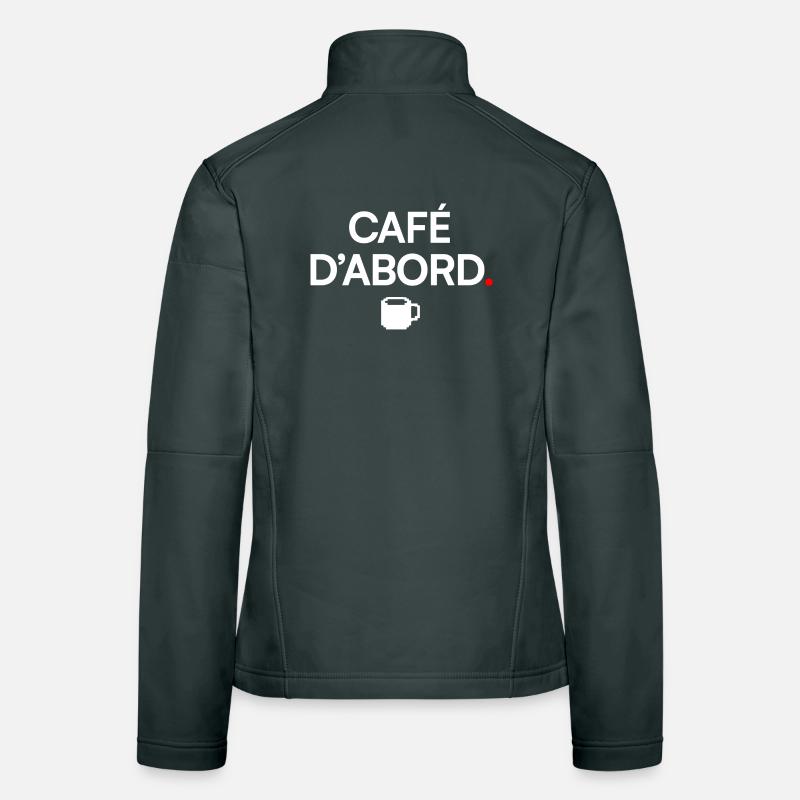 COFFEE FIRST | Coffee Humor Women's Softshell Jacket