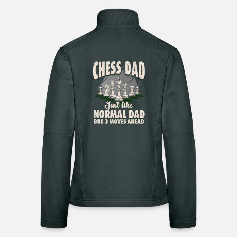 Chess Daddy: 3 moves ahead Women's Softshell Jacket