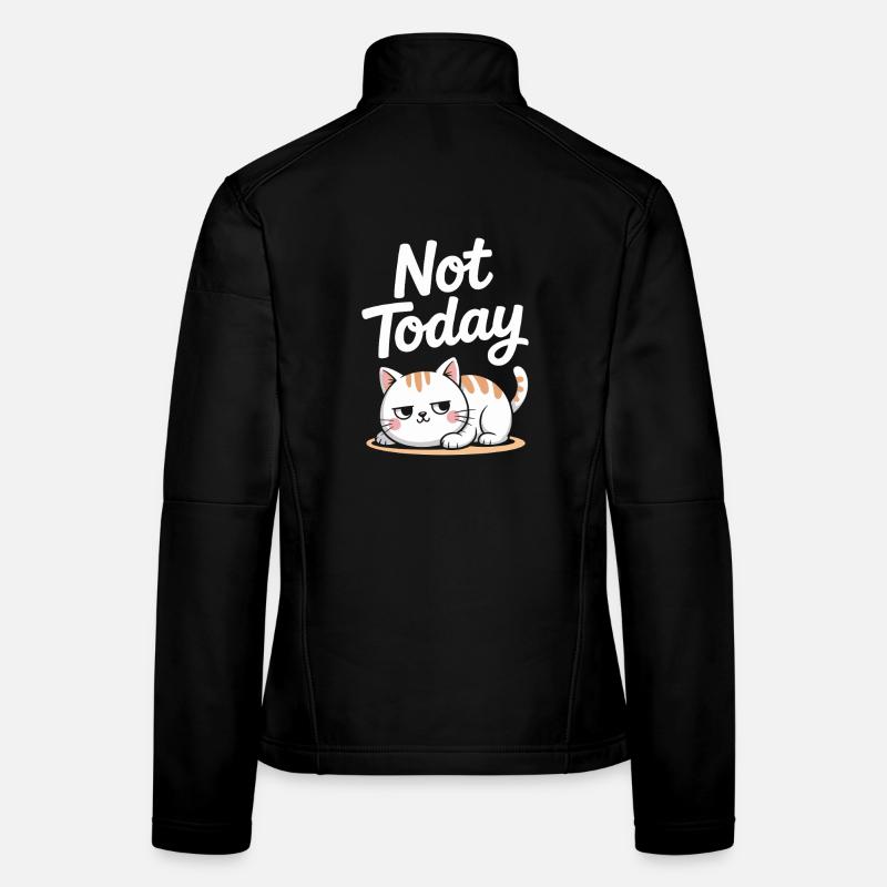 Chat dit pas aujourd’hui au bureau Chat à la maison Chat au bureau Veste en tissu softshell Femme