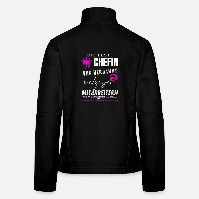 beste Chefin von verdammt witzigen Mitarbeitern - Women's Softshell Jacket - black