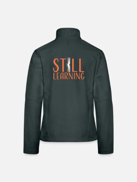 Still Learning Wachstum Schüler Motivation Spruch  - Frauen Softshelljacke - Schwarz - Hinten