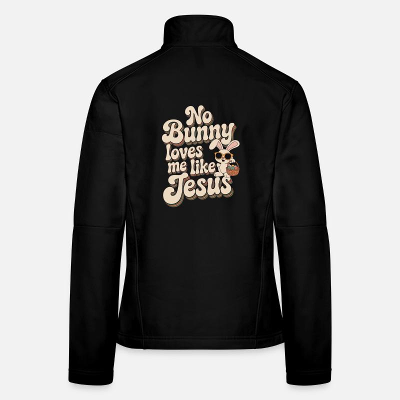 Aucun lapin ne m’aime comme Jésus - Veste en tissu softshell Femme - noir