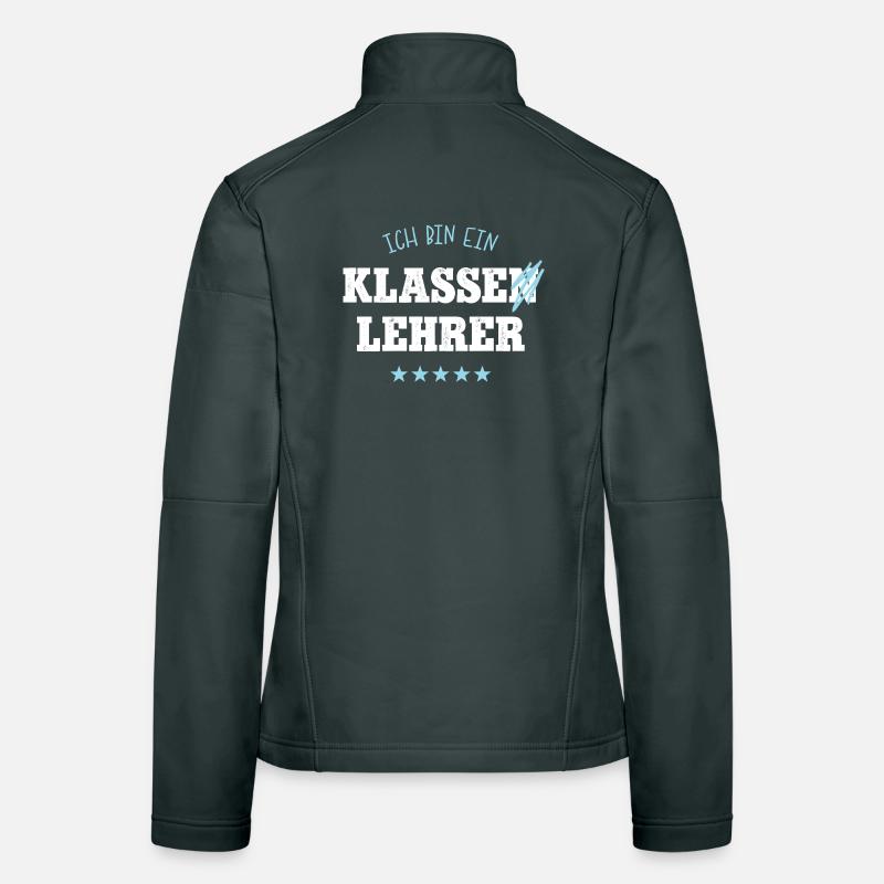Klassenlehrer Schule Spruch Abschied Bester Lehrer Frauen Softshelljacke