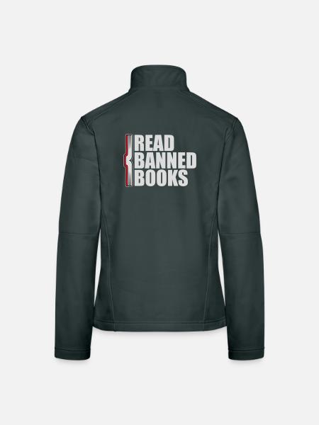 Read Banned Books Verbotene Bücher Lesen Freiheit - Women's Softshell Jacket - black - Back