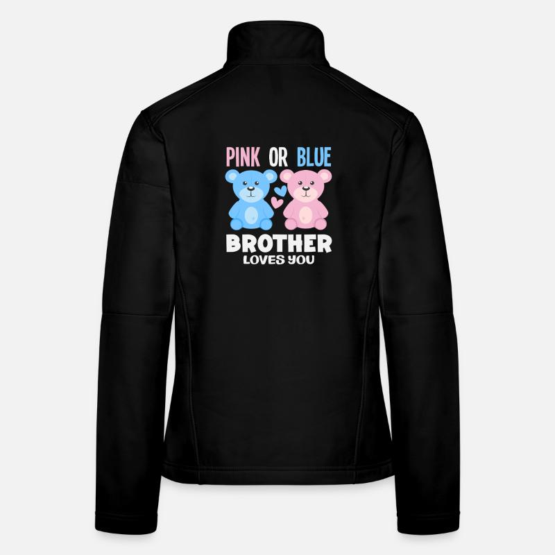 Pink Oder Blau Bruder Liebt Dich Frauen Softshelljacke
