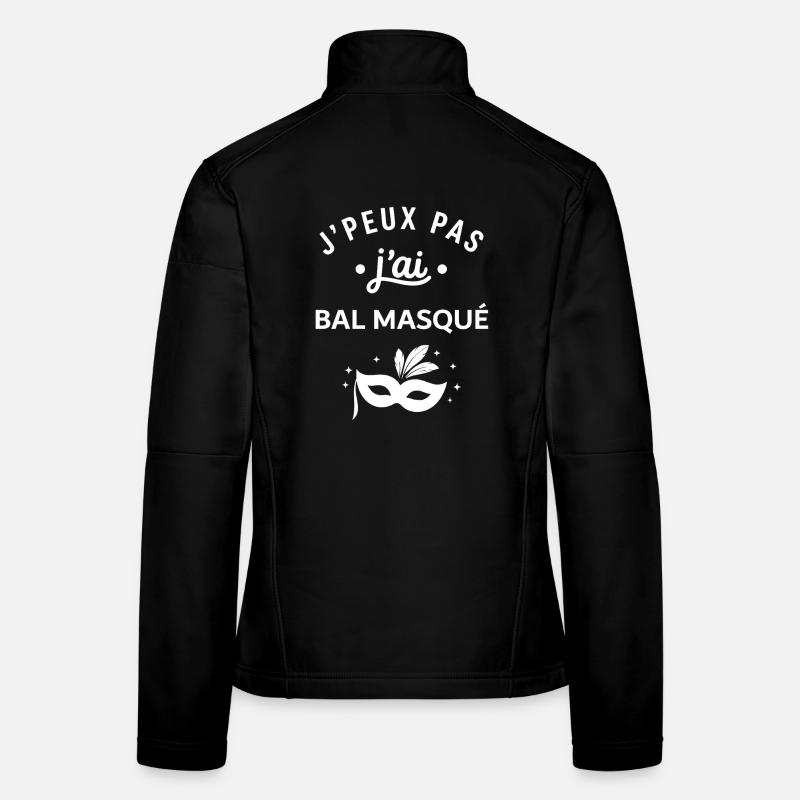 J'peux pas j'ai bal masqué Veste en tissu softshell Femme