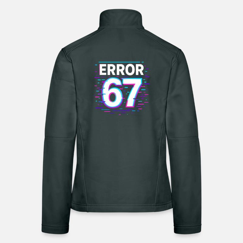 Idée de cadeau Error 67 Six Seven Glitch Cyber Meme Veste en tissu softshell Femme