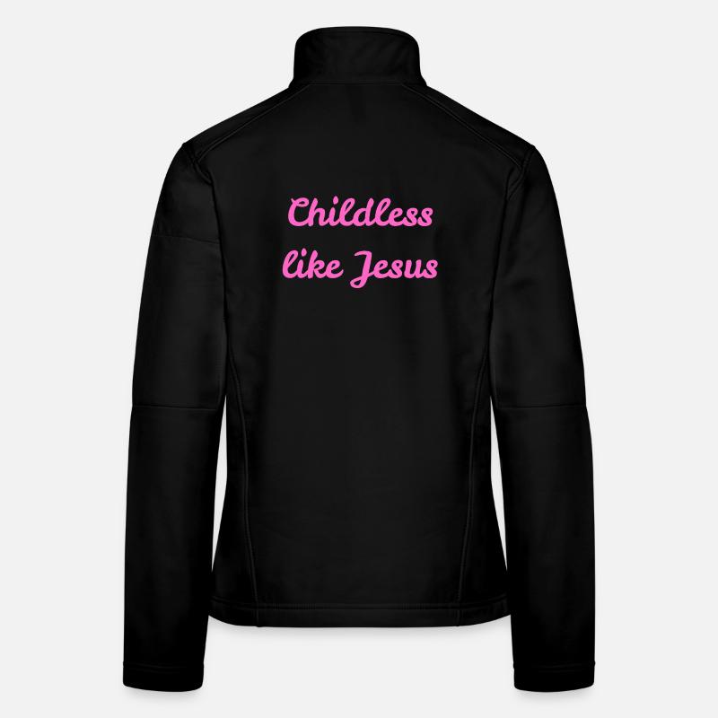 Sans enfants comme Jésus Veste en tissu softshell Femme