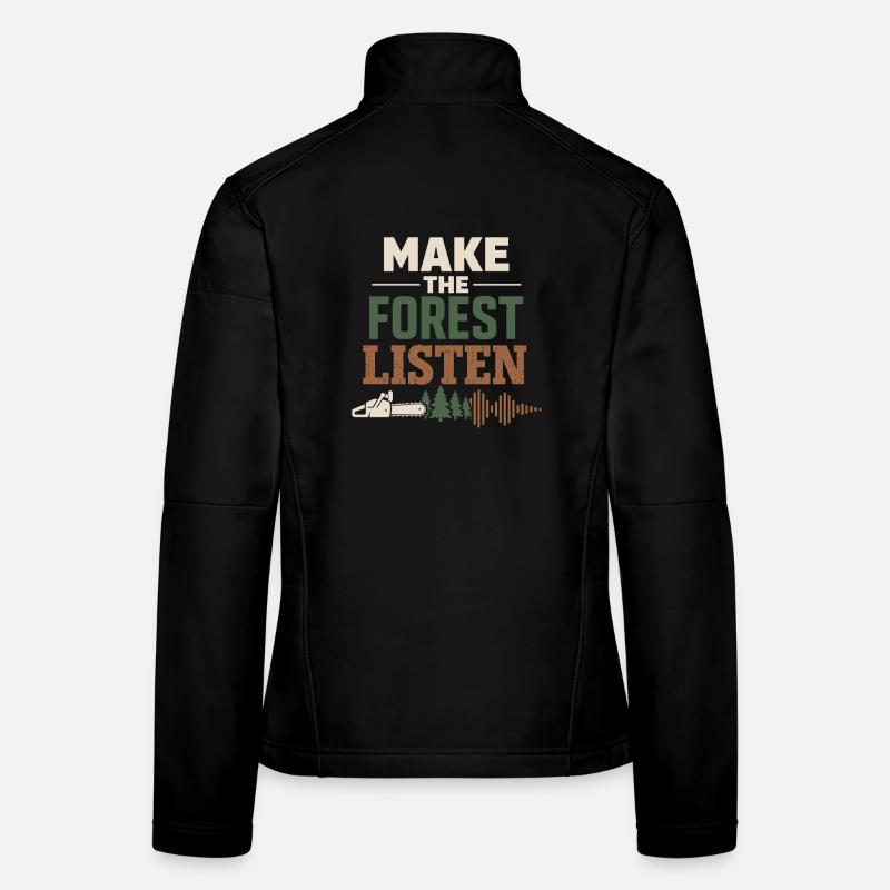 lumberjack therapy, logger therapy humor, Women's Softshell Jacket