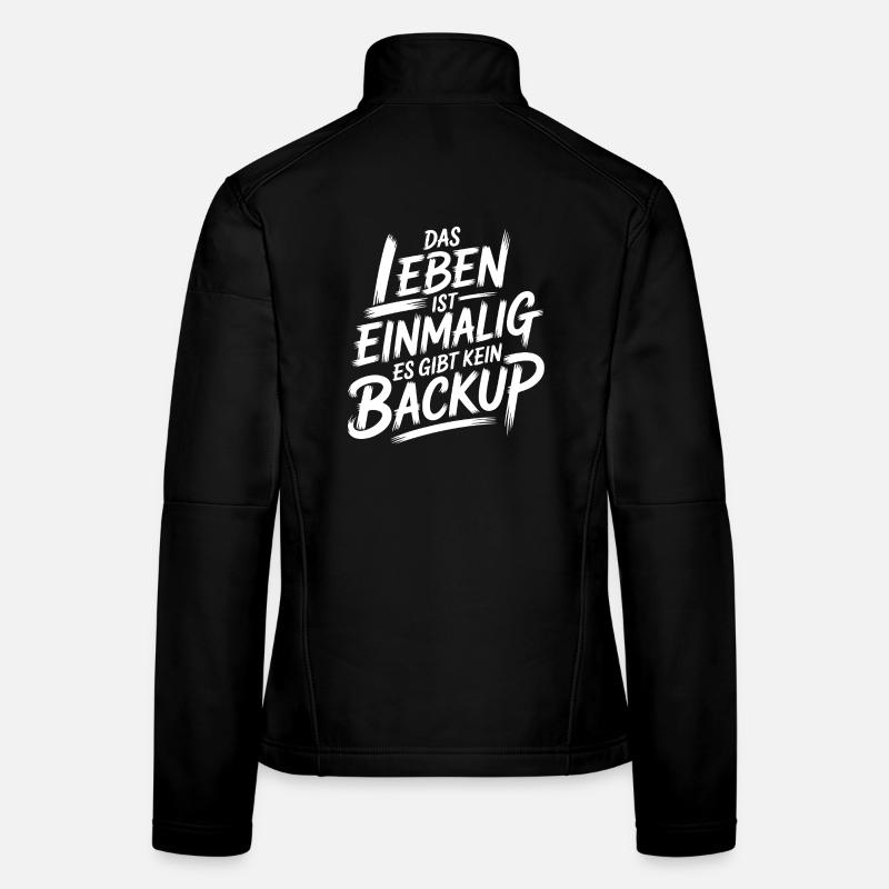 Leben ohne Backup Frauen Softshelljacke
